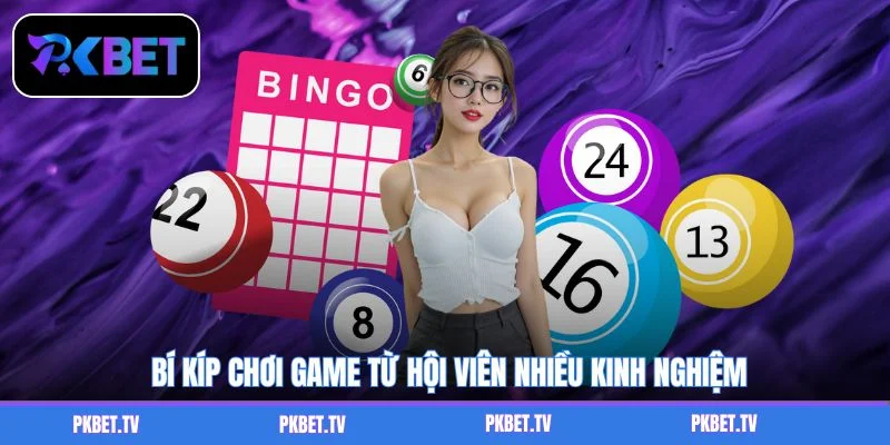 Bí kíp chơi game từ hội viên nhiều kinh nghiệm